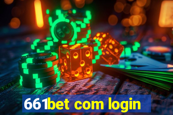 661bet com login